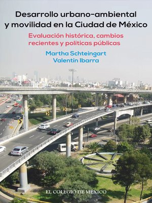 cover image of Desarrollo urbano-ambiental y movilidad en la Ciudad de México.
